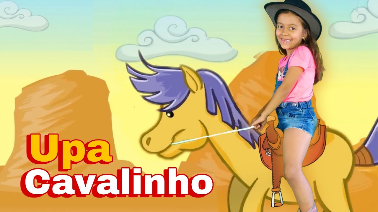 Galinha Pintadinha Upa Cavalinho Letra - RETOEDU