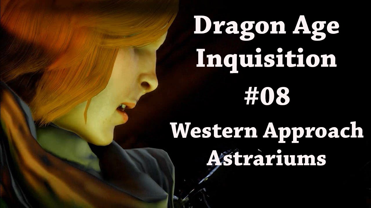 Dragon Age: Inquisition #08 - Western Approach Astrariums Toth / Fenrir / Satinalis