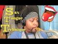 Saxophone Tongue Technique