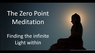 Zero Point Meditation  Centering Yourself in Light Consciousness  Walter Russell