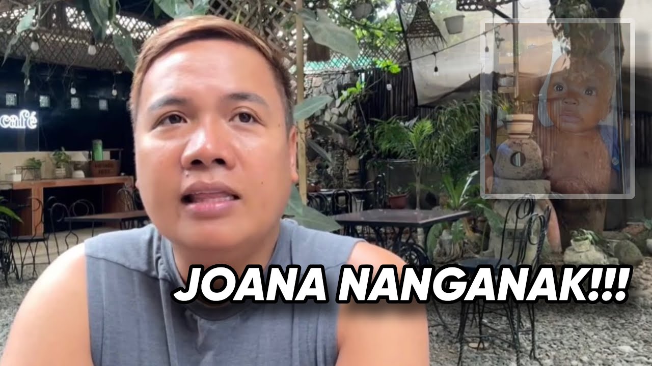 JOANA NANGANAK PALA!!