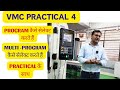 Vmc programming  practical how to select program   main program   multi program window  part 4
