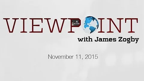 Viewpoint with James Zogby - November 11, 2015 - Guest: Peter Fenn