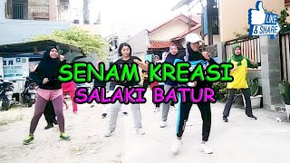 SENAM KREASI | SALAKI BATUR | By Nabila Dewi AY