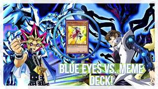 BLUE EYES VS. MEME DECK! | THIS IS WHAT HAPPENS WHEN YOU DON'T READ: [Yu-Gi-Oh Duel Links]