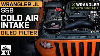 Jeep Wrangler JL 2.0L S&B Cold Air Intake with Oiled Cleanable Cotton Filter Review & Install