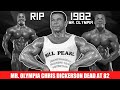 RIP Chris Dickerson 1982 Mr. Olympia