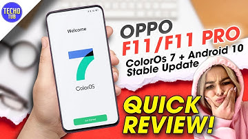 ColorOs 7 Stable Update Review on Oppo F11 and Oppo F11 pro , Color os 7 update for Oppo F11/F11 pro