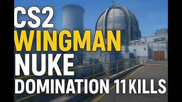 CS2 Counter Strike 2 Wingman Wipeout on NUKE – 11 Kills of Pure Domination!
