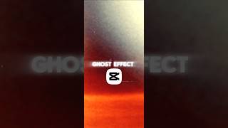 Capcut Ghost Effect Tutorial  #capcut #tutorial #trending #capcut #editing #ghosteffect