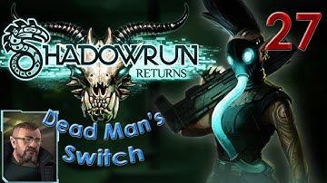 Shadowrun Returns - Dead Man