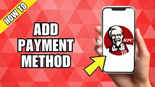How To Add Payment Method To KFC screenshot 4