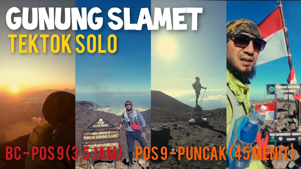 TEKTOK-SOLO GUNUNG SLAMET VIA BAMBANGAN, BC-POS9 (3,5JAM) SUNRISE VIEW ...