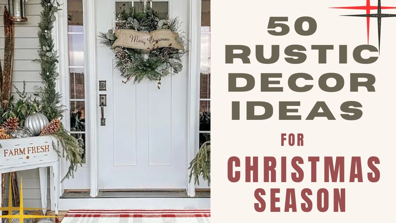 Country Style Christmas Decorations Rustic Decorating Ideas For