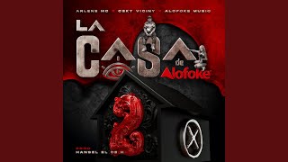 La Casa de Alofoke 2 - Arlene MC, Ceky Viciny & Alofoke Music