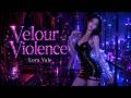 Velour Violence - Lora Vale | Official Music Video28