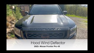 Frontier Hood Wind Deflector Install