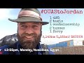 How I reached Jordan #OUAStoJordan ❤️🇯🇴✨ (a rare step by step video update)