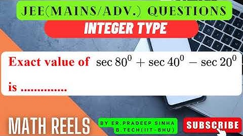 TRIGONOMETRIC RATIOS (JEE/XI/XII) QUESTION // SOLUTION BY Er. PRADEEP SINHA(IIT-BHU)