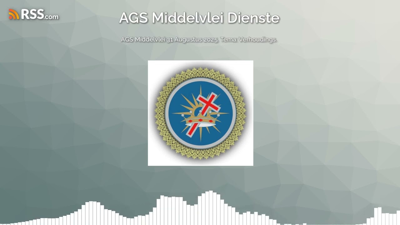 AGS Middelvlei 31 Augustus 2025. Tema: Verhoudings.