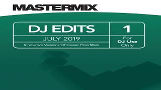 Mastermix - DJ Edits Volume 01 (July 2019)  - Uptown Funk