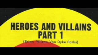 The Beach Boys - Heroes &amp; Villains - PART-1 ( Vocal Mix 3/67 )