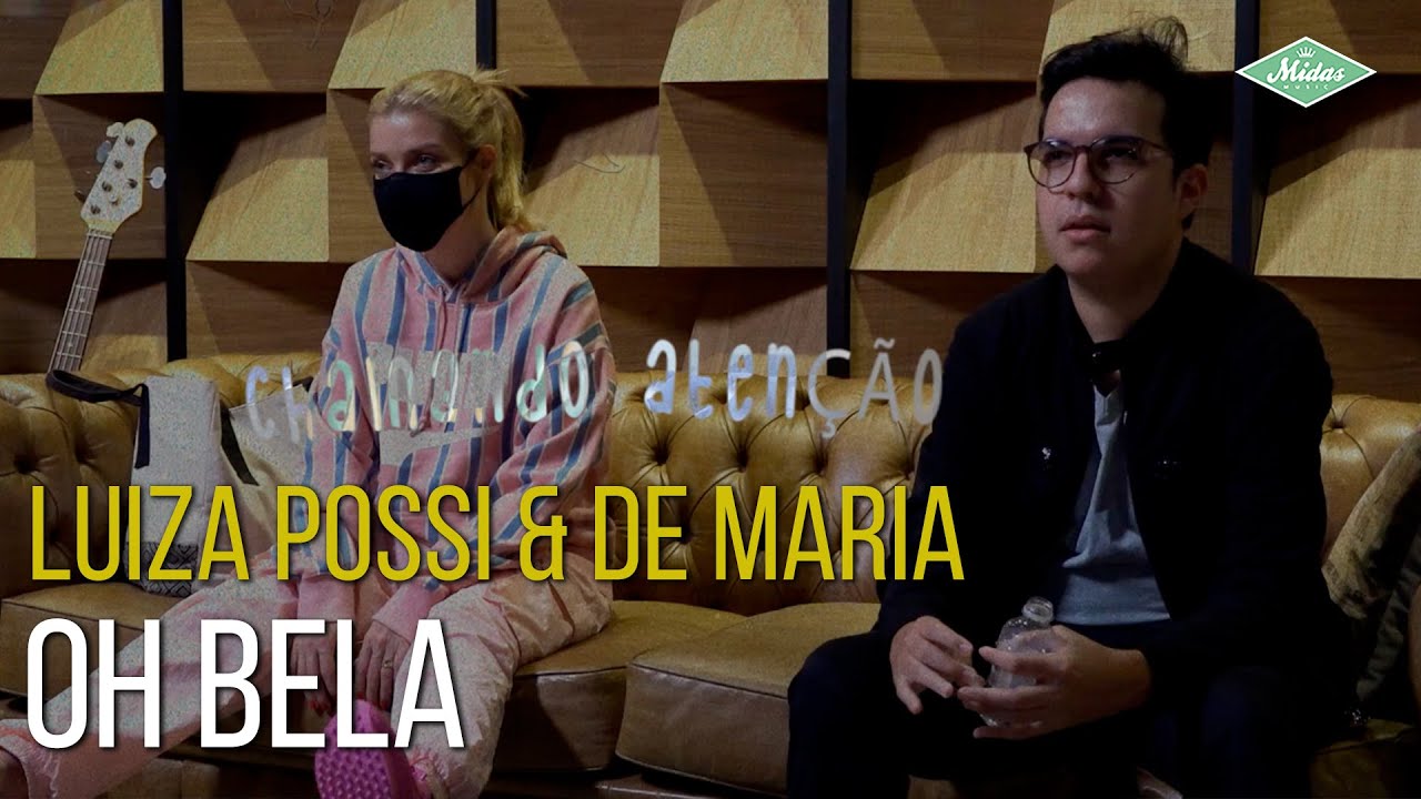 Luiza Possi & De Maria - Oh Bela (Lyric Video)