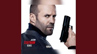 Jason Statham (feat. BL & Greeze) (Remix)