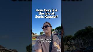 New Sonic in Kapolei got the whole island driving to it