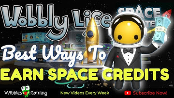 The BEST Way To Earn SPACE CREDITS In The Wobbly Life Space Update!