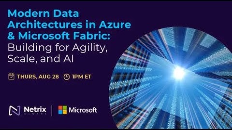 Modern Data Architectures in Azure & Microsoft Fabric: Building for Agility, Scale, and AI