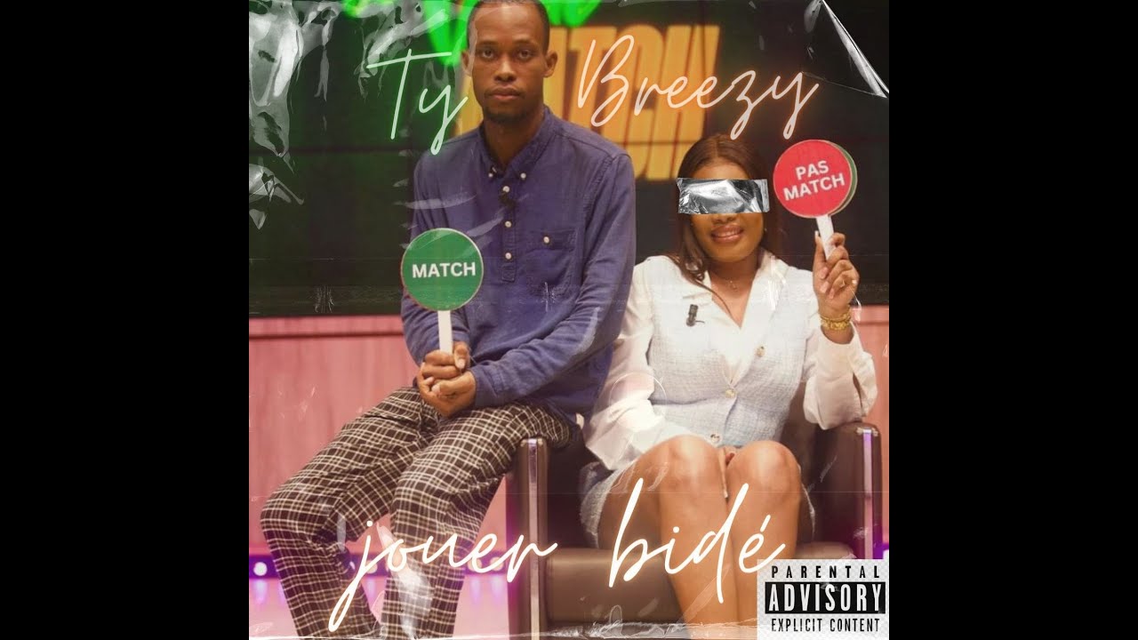 Ty Breezy - Jouer Bidé (Audio)