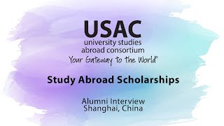 Study Abroad Alumni Interview - Study Abroad Scholarships