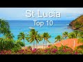 St Lucia Top Ten Things To Do