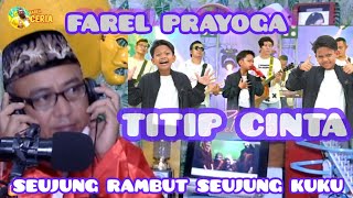 🛑TERBARU❗SEUJUNG RAMBUT SEUJUNG KUKU ❗FAREL PRAYOGA-TITIP CINTA❗MV ANEKA SAFARI❗BABEH CERIA