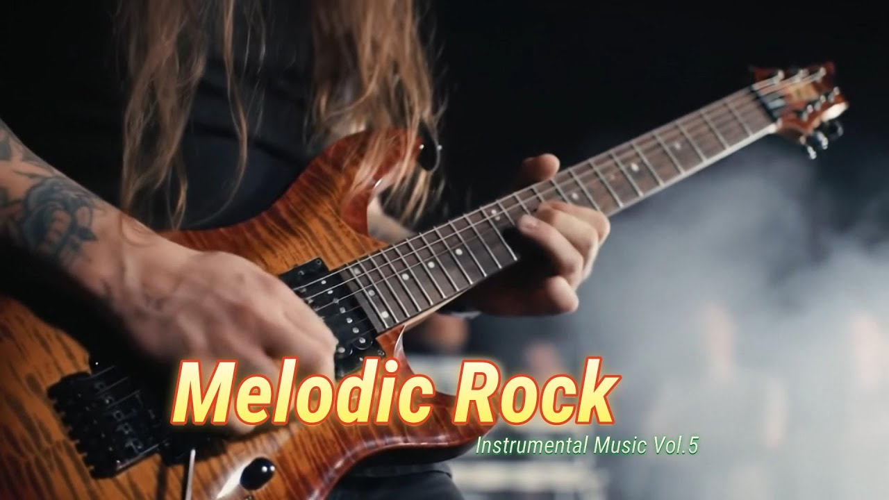 Melodic Rock Instrumental Music for a Relaxing Vol.5 