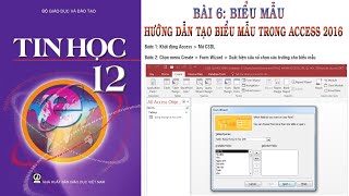 Bài 6 – Tin Học 12: Biểu Mẫu – Tạo Biểu Mẫu Trong Access 2016 - Trường Thpt  Phan Chu Trinh