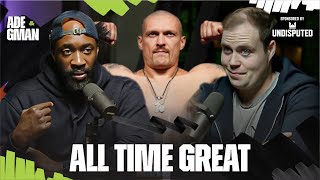 Ade Gman Episode 25 The Great Oleksandr Usyk