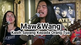 Mawang - Kasih Sayang Kepada Orang Tua ( Karaoke ) Al lee