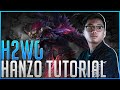 HANZO TUTORIAL BY H2WO