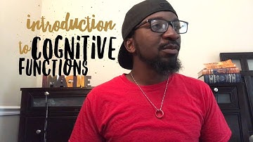 Cognitive Functions: The Introduction