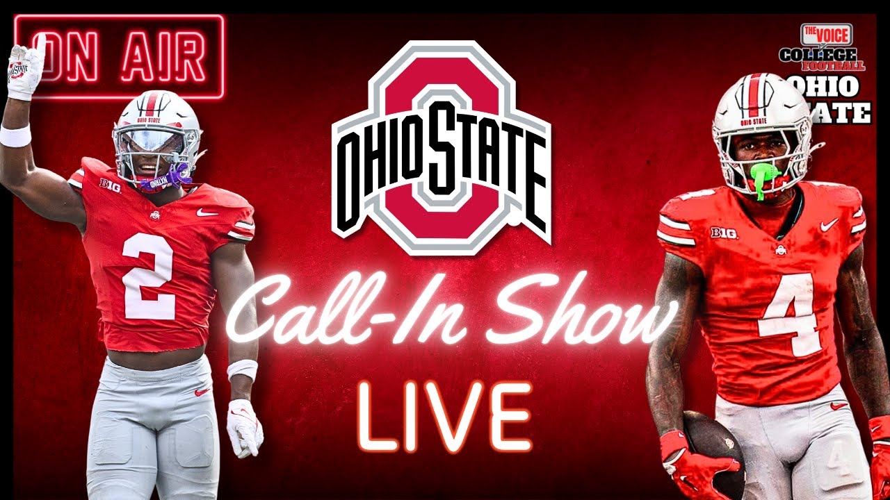 WAY TOO EARLY TOP 25s / Ohio State Call-in Show 62