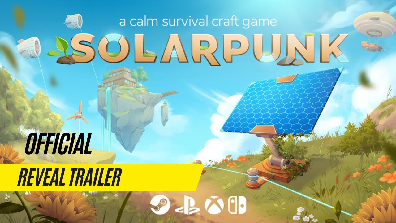 Solarpunk - Official Reveal Trailer