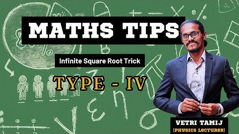 The Infinite Square Root Trick – Mind-Blowing Math Magic! | SSC RRB TRB OLYMPIADS NDA | VETRITAMIJ