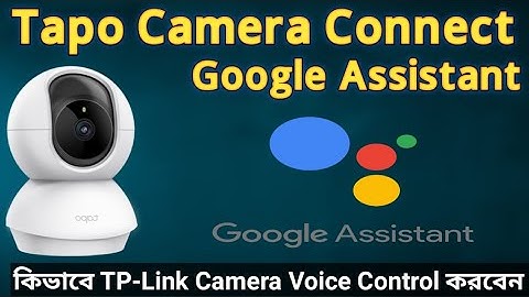 How to Link Your TP Link Tapo Account to Google Assistant