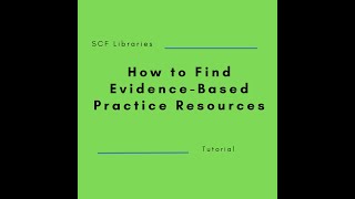 How to Find Evidence-Based Practice Resources: Books and Full-Text Articles.