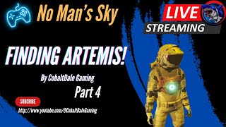 Finding Artemis! | No Man's Sky Orbital 2024 | EPI 4