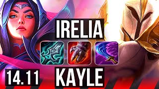 IRELIA vs KAYLE (TOP) | 10 solo kills, 1200+ games, 41k DMG | EUW Master | 14.11