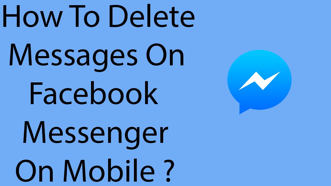 How To Delete Messages On Facebook Messenger Mobile App -23 ?