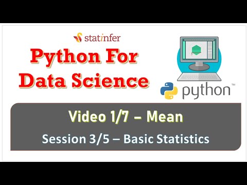 Video 1/7 – Mean (from the Session 3/5 – Basic Statistics)